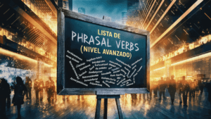 Phrasal verbs (Nivel avanzado)
