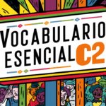 Vocabulario Esencial C2