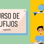 Curso Sufijos Ingleses