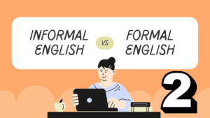 Vocabulario informal vs formal (2)