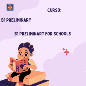B1 Preliminary / B1 Preliminary for Schools – Cambridge