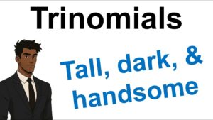 El arte de usar Trinomials en inglés